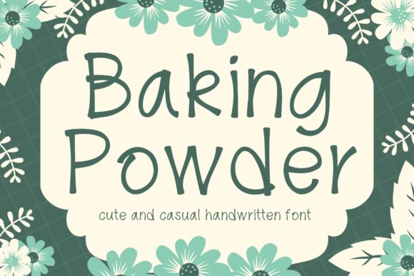 Baking Powder: A Sweet and Friendly Font for Creative Campaigns
