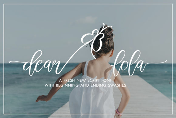 Dear Lola: A Script Font for Elegant Editorial Design
