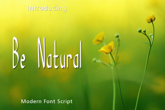 Discover Be Natural: A Handwritten Font for Editorial Charm