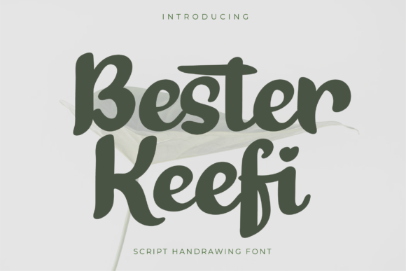 Discover Bester Keefi: A Handwritten Font for Modern Web Design