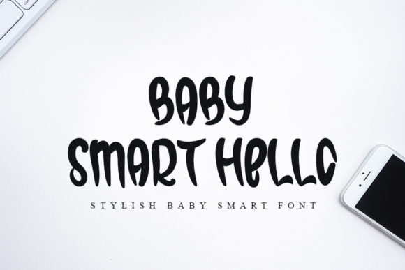 Discover the Versatility of Baby Smart Hello Font