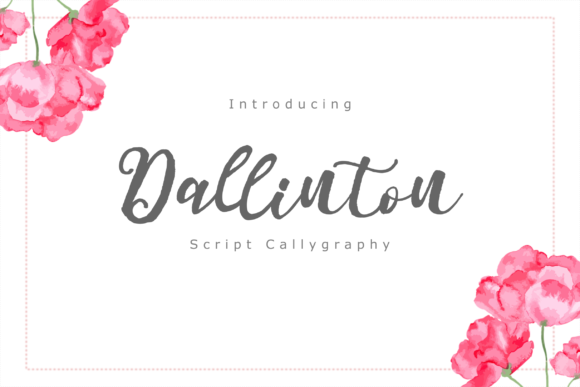 Discovering Dallinton: A Handwritten Font for Elegant Publishing