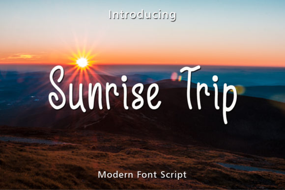 Enhance Your Campaigns with Sunrise Trip Font