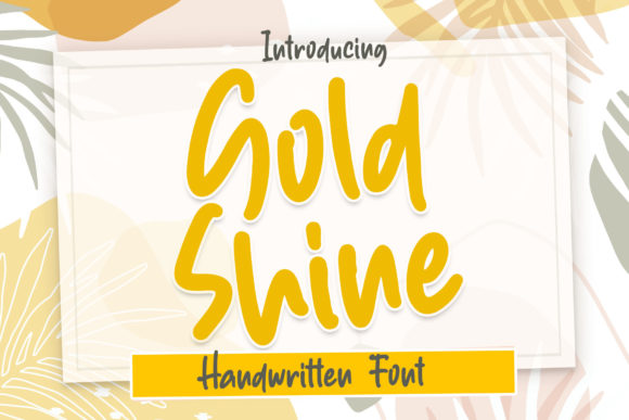 Gold Shine: A Joyful Handwritten Font for Creative Designs