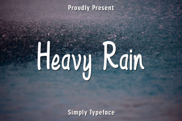 Heavy Rain: A Handwritten Font for Crafters and Creators