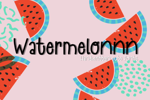 Watermelonnn: A Friendly Handwritten Font for Editorial Design